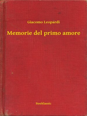 cover image of Memorie del primo amore